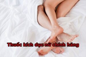 thuốc kích dục nữ chính hãng