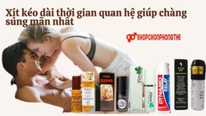 Review 6 chai xịt kéo dài thời gian quan hệ tốt nhất hiện nay