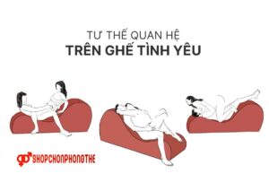 Tư thế quan hệ trên ghế tình yêu
